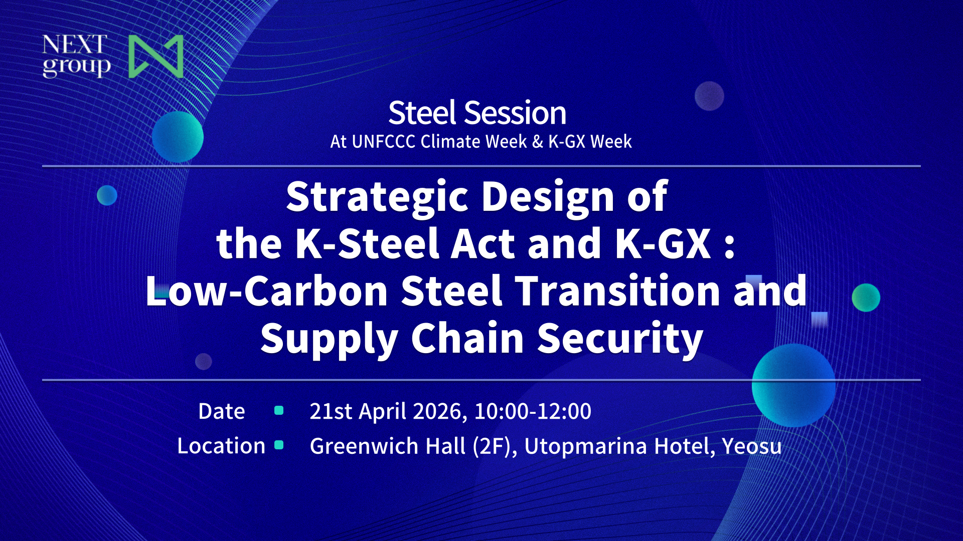 Strategic Design of the K-Steel Act and K-GX: Low-Carbon Steel Transition and Supply Chain Security