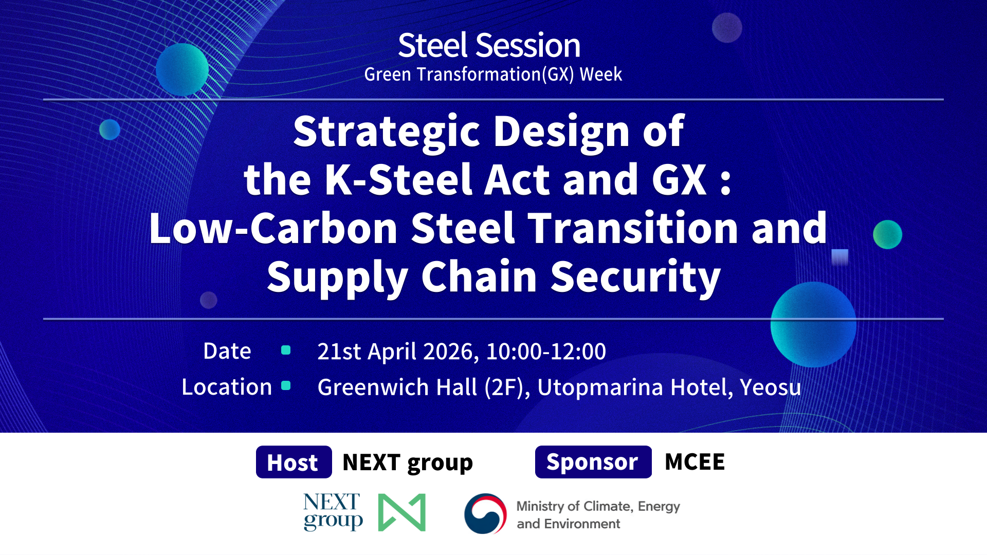 Strategic Design of the K-Steel Act and GX: Low-Carbon Steel Transition and Supply Chain Security