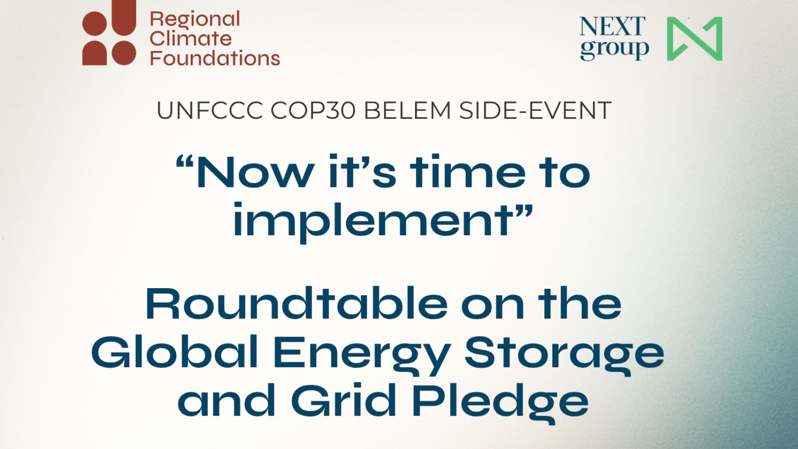 Now it’s time to implement: Roundtable on the Global Energy Storage and Grid Pledge